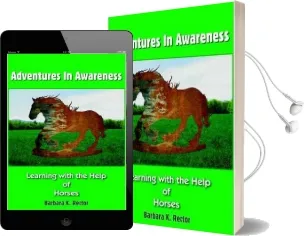 Adventures in Awareness: Learning With the Help of Horses Audiobook download free by Barbara K. Rector