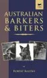Audiobook Australian Barkers and Biters (a Vintage dog Books Breed Classic - Australian Cattle Dog) author Robert Kaleski