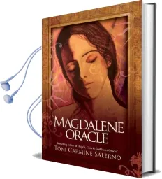 Magdalene Oracle: Guidance From the Heart of the Earth Book and Oracle Card set Audiobook download free by Toni Carmine Salerno
