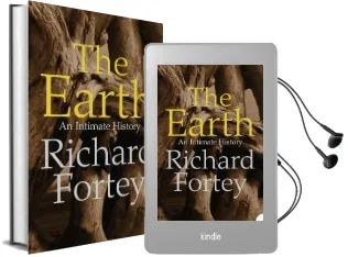The Earth: An Intimate History Audiobook download free by Richard A. Fortey