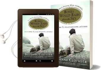 Bones Would Rain From the sky Audiobook download free by Suzanne Clothier
