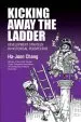 Audiobook Kicking Away the Ladder: Development Strategy in Historical Perspective author Ha Joon Chang
