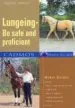 Audiobook Lungeing: Be Safe and Proficient author Angelika Schmelzer