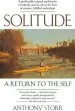 Audiobook Solitude: A Return to the Self author Anthony Storr