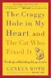 Audiobook The Craggy Hole in my Heart and the cat who Fixed it: Over the Edge and Back With my Dad, my Cat, and me author Geneen Roth