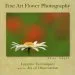 Audiobook Fine art Flower Photography: Creative Techniques and the art of Observation author Tony Sweet
