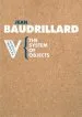 Audiobook The System of Objects author Jean Baudrillard