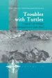Audiobook Troubles With Turtles: Cultural Understandings of the Environment on a Greek Island author Dimitris Theodossopoulos