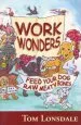 Audiobook Work Wonders: Feed Your dog raw Meaty Bones author Tom Lonsdale