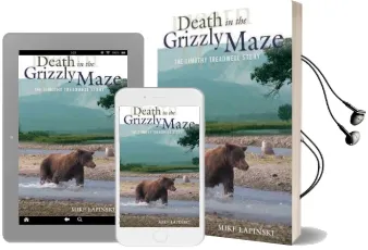 Death in the Grizzly Maze: The Timothy Treadwell Story Audiobook download free by Mike Lapinski