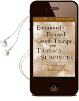 Emotionally Focused Couple Therapy With Trauma Survivors: Strengthening Attachment Bonds Audiobook download free by Susan M. Johnson