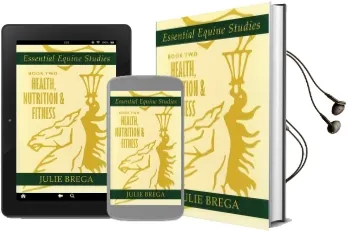 Essential Equine Studies: Bk. 2: Health, Nutrition and Fitness Audiobook download free by Julie Brega