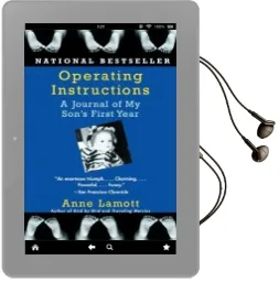Operating Instructions: A Journal of my Son'S First Year Audiobook download free by Anne Lamott