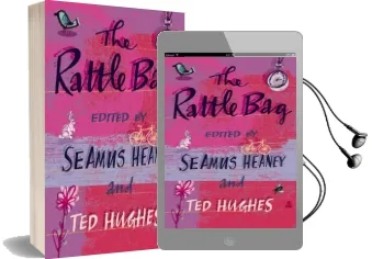The Rattle bag: An Anthology of Poetry Audiobook download free by Seamus Heaney