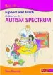 Audiobook How to Support and Teach Children on the Autism Spectrum author Dave Sherratt