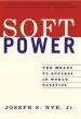 Audiobook Soft Power: The Means to Success in World Politics author Joseph Nye