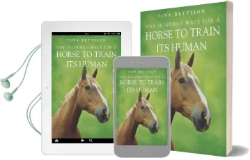 One Hundred Ways for a Horse to Train its Human Audiobook download free by Tina Bettison