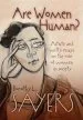 Audiobook Are Women Human?: Astute and Witty Essays on the Role of Women in Society author Dorothy L. Sayers