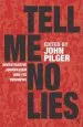 Audiobook Tell me no Lies: Investigative Journalism and its Triumphs author John Pilger