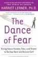 Audiobook The Dance of Fear: Rising Above Anxiety, Fear and Shame to be Your Best and Bravest Self author Harriet Lerner
