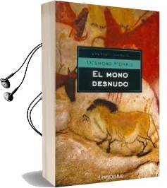 El Mono Desnudo Audiobook download free by Desmond Morris