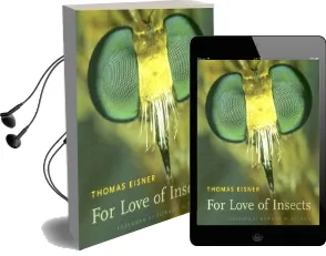 For Love of Insects Audiobook download free by Thomas Eisner