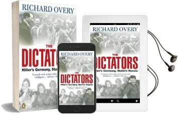 The Dictators: Hitler'S Germany and Stalin'S Russia Audiobook download free by Richard Overy