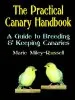 Audiobook The Practical Canary Handbook: A Guide to Breeding & Keeping Canaries author Marie Miley Russell