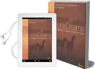 Horse Dreams: The Meaning of Horses in Women'S Lives Audiobook download free by Professor Jan Fook