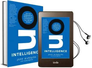 On Intelligence: How a new Understanding of the Brain Will Lead to the Creation of Truly Intelligent Machines Audiobook download free by Jeff Hawkins
