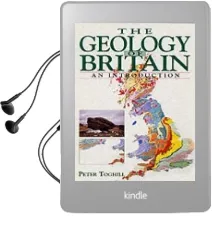 The Geology of Britain Audiobook download free by Peter Toghill