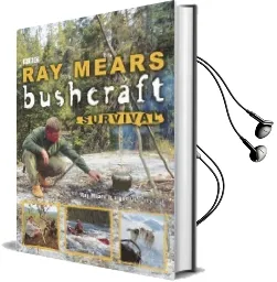 Bushcraft Survival Audiobook download free by Ray Mears