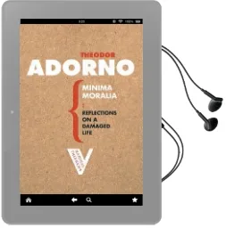 Minima Moralia: Reflections on a Damaged Life Audiobook download free by Theodor W. Adorno