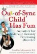 Audiobook The Out-Of-Sync Child has fun: Activities for Kids With Sensory Processing Disorder author Carol Kranowitz
