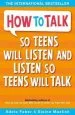 Audiobook How to Talk so Teens Will Listen & Listen so Teens Will Talk author Adele Faber