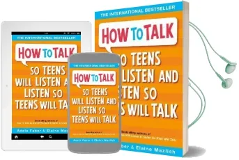 How to Talk so Teens Will Listen & Listen so Teens Will Talk Audiobook download free by Adele Faber