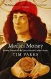 Audiobook Medici Money: Banking, Metaphysics and art in Fifteenth-Century Florence author Tim Parks