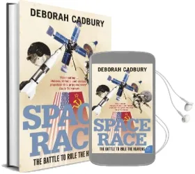 Space Race: The Battle to Rule the Heavens Audiobook download free by Deborah Cadbury