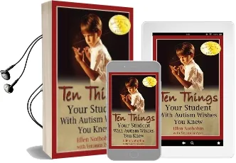 Ten Things Your Student With Autism Wishes you Knew Audiobook download free by Ellen Notbohm