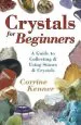 Audiobook Crystals for Beginners: A Guide to Collecting and Using Stones and Crystals author Corrine Kenner