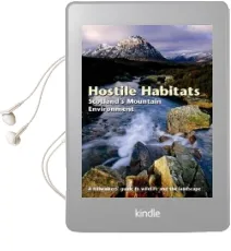 Hostile Habitats - Scotland'S Mountain Environment: A Hillwalkers' Guide to Wildlife and the Landscape Audiobook download free by Mark Wrightham