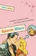 Audiobook Sperm Wars, 10Th Anniversary Edition: Infidelity, Sexual Conflict, and Other Bedroom Battles author Robin Baker
