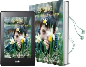 Spring Nature Activities for Children Audiobook download free by Brigitte Walden