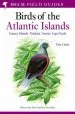 Audiobook A Field Guide to the Birds of the Atlantic Islands: Canary Islands, Madeira, Azores, Cape Verde author Tony Clarke