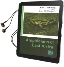 Amphibians of East Africa Audiobook download free by Alan Channing