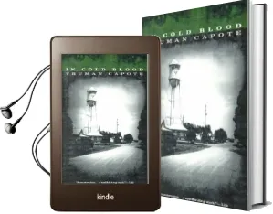 In Cold Blood: A True Account of a Multiple Murder and its Consequences Audiobook download free by Truman Capote