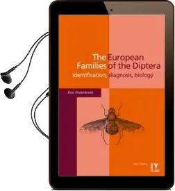 The European Families of the Diptera: Identification - Diagnosis - Biology Audiobook download free by Pjotr Oosterbroek