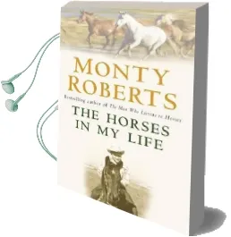 The Horses in my Life Audiobook download free by Monty Roberts