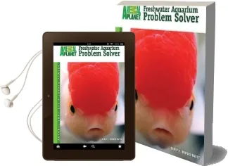 Freshwater Aquarium Problem Solver Audiobook download free by David E Boruchowitz