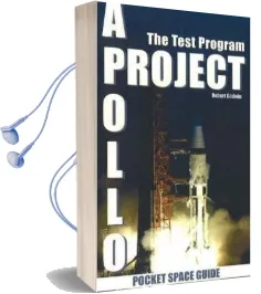 Project Apollo: The Test Program Audiobook download free by Robert Godwin